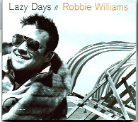 Robbie Williams - Lazy Days CD 2